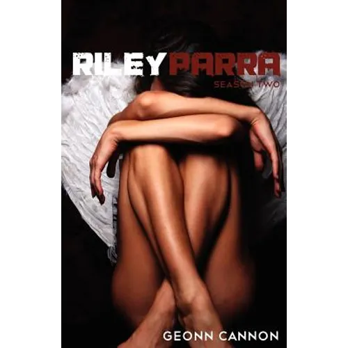 Riley Parra Season Two