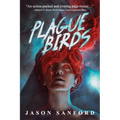 Plague Birds