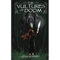 The Vultures of Doom