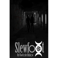 Slewfoot