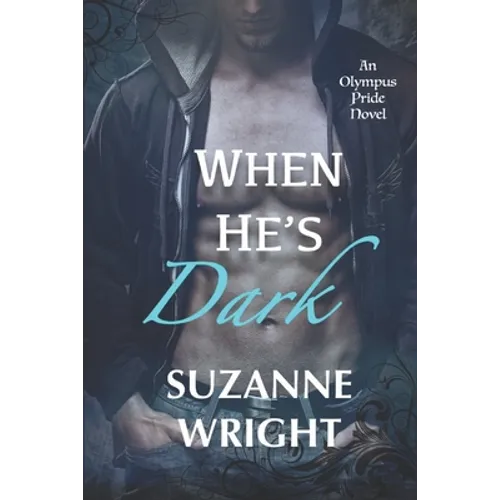 When He's Dark