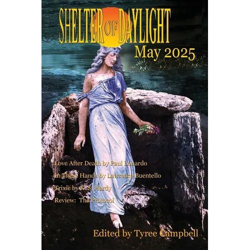Shelter of Daylight May 2025