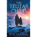 The Téuta's Child