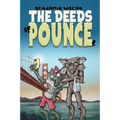 The Deeds of Pounce