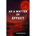 As a Matter of Effect