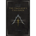 The Emperor's Children: An Ada'Kar Novel