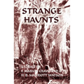 Strange Haunts: Stories by F. Marion Crawford and H. B. Marriott Watson
