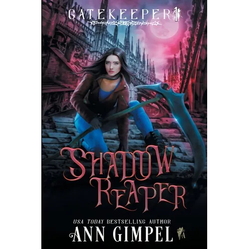 Shadow Reaper: An Urban Fantasy