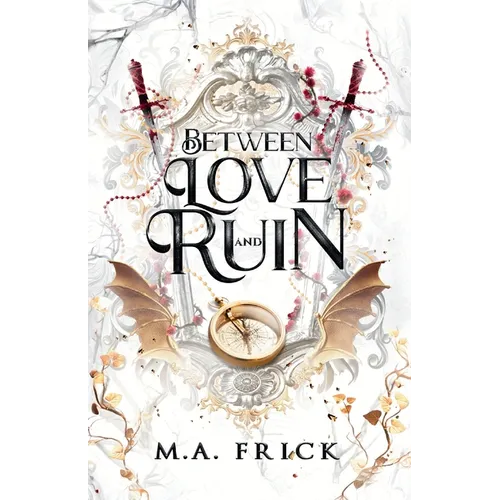 Between Love and Ruin
