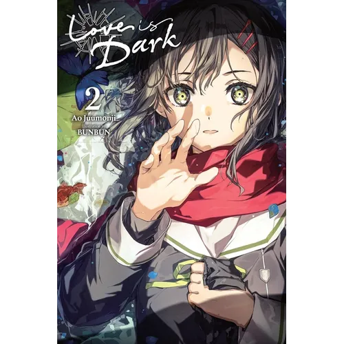 Love Is Dark, Vol. 2: Volume 2