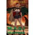 M.A.G.I Hunters 2