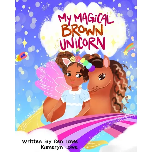My Magical Brown Unicorn