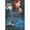 Missy Goes to Hong Kong