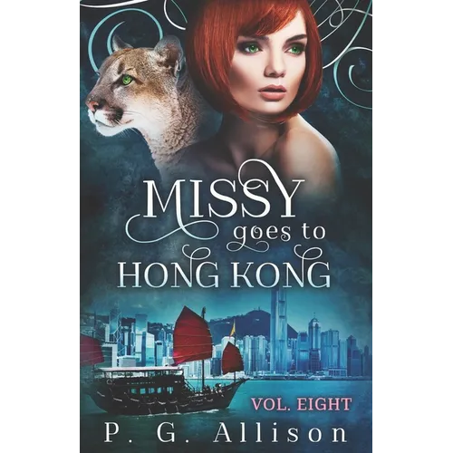 Missy Goes to Hong Kong