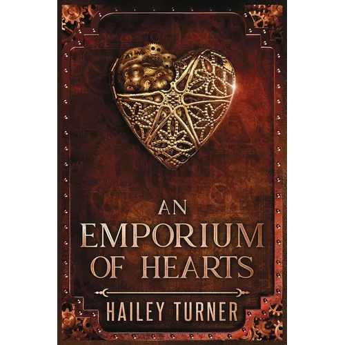 An Emporium of Hearts: An Infernal War Saga Novella