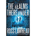 The Realms Thereunder