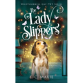 The Lady Slippers