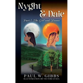 Nyght & Daie: Part 1: The Girl and Hanna
