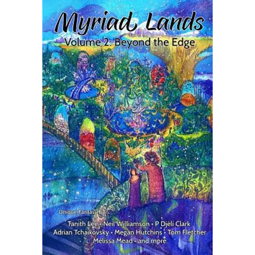 Myriad Lands: Volume 2: Beyond the Edge