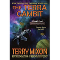 The Terra Gambit: Book 8 of The Empire of Bones Saga
