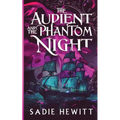 The Audient and The Phantom Night