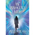 An Innocent Life