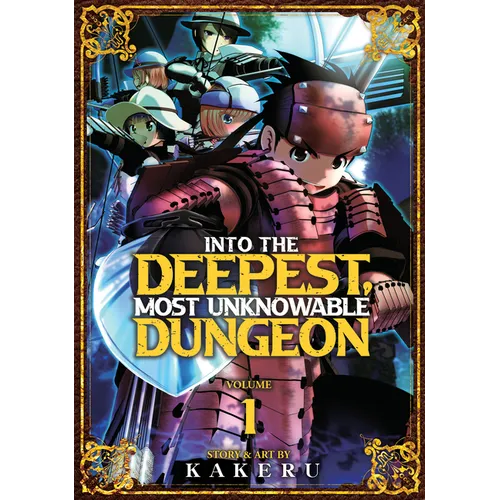Into the Deepest, Most Unknowable Dungeon Vol. 1