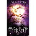 Reinventing Herself: A Paranormal Women's Fiction Novel