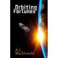 Orbiting Fortunes