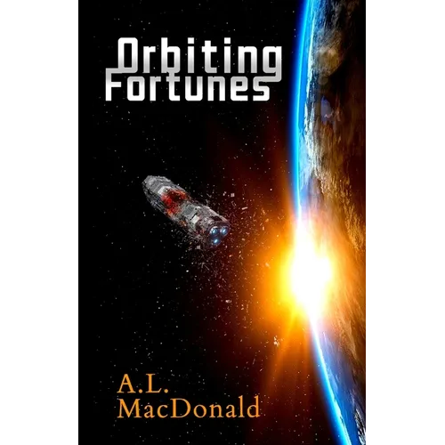 Orbiting Fortunes