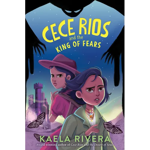 Cece Rios and the King of Fears