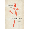 A Phantom Lover