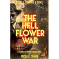 The Hell Flower War