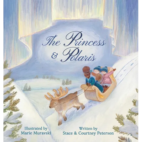 The Princess & Polaris