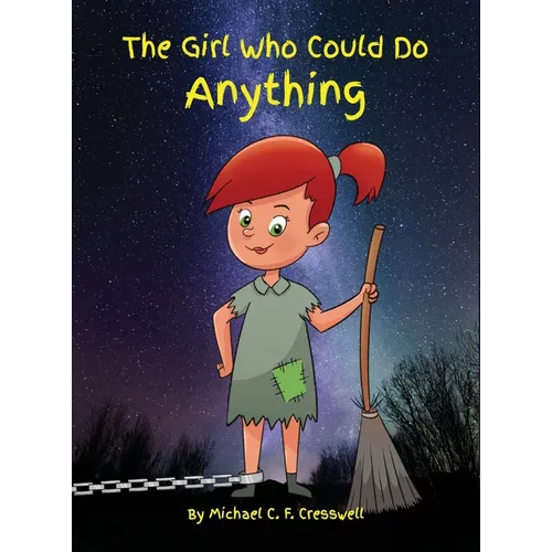 The Girl Who Could Do Anything