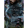 The Dreams of Broken Kings: The Season of the Wolf