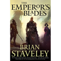 The Emperor's Blades: Chronicle of the Unhewn Throne, Book I