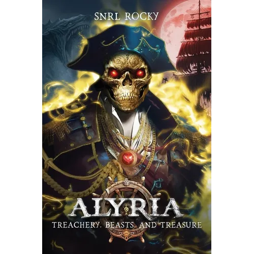 Alyria: Treachery, Beasts, and Treasure