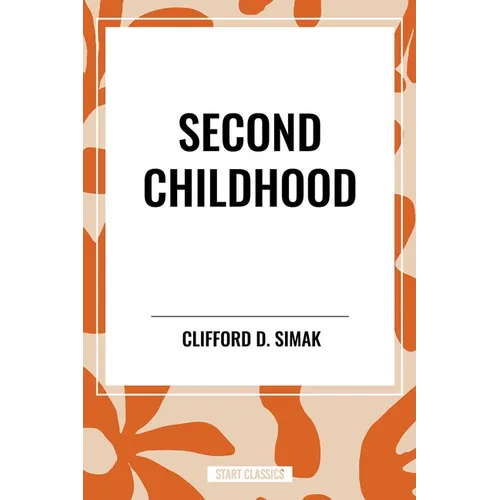Second Childhood