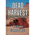 Dead Harvest (Deadwater Series Book 5)