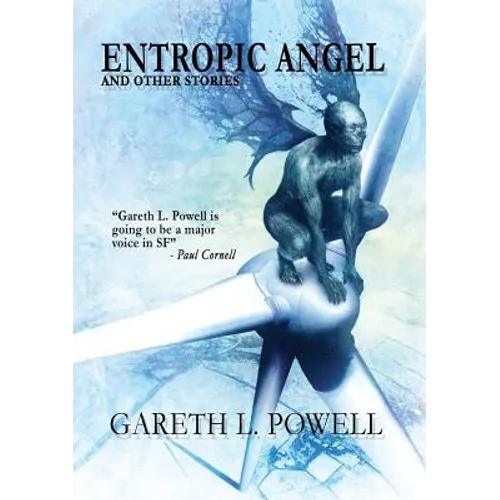 Entropic Angel: And Other Stories