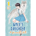 Wolf's Daughter: A Werewolf's Tale Vol. 1