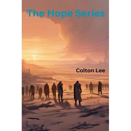 The Hope Series
