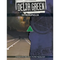 Delta Green: Extremophilia