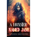A Monster Named Jane
