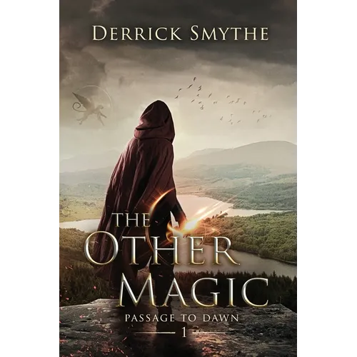 The Other Magic: An Epic Fantasy Adventure