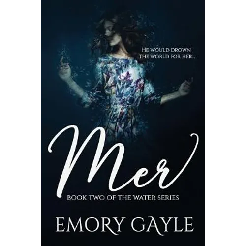 Mer: Book Two of the Water Series
