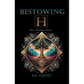 Bestowing H