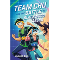 Team Chu and the Battle of Blackwood Arena