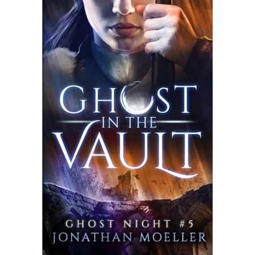 Ghost in the Vault